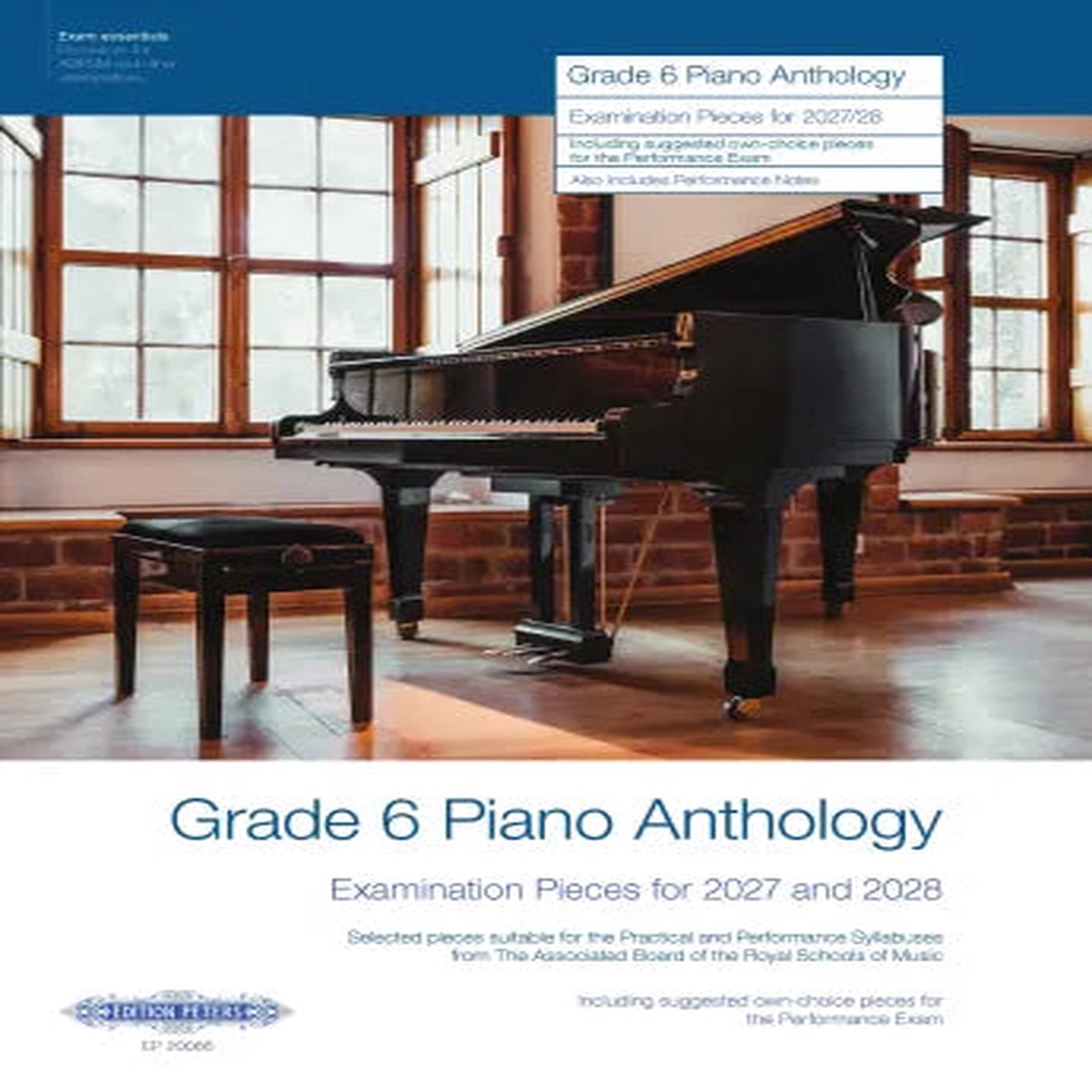 ( Pre-order) Grade 6 Piano Anthology Examination Pieces for 2027 and 2028