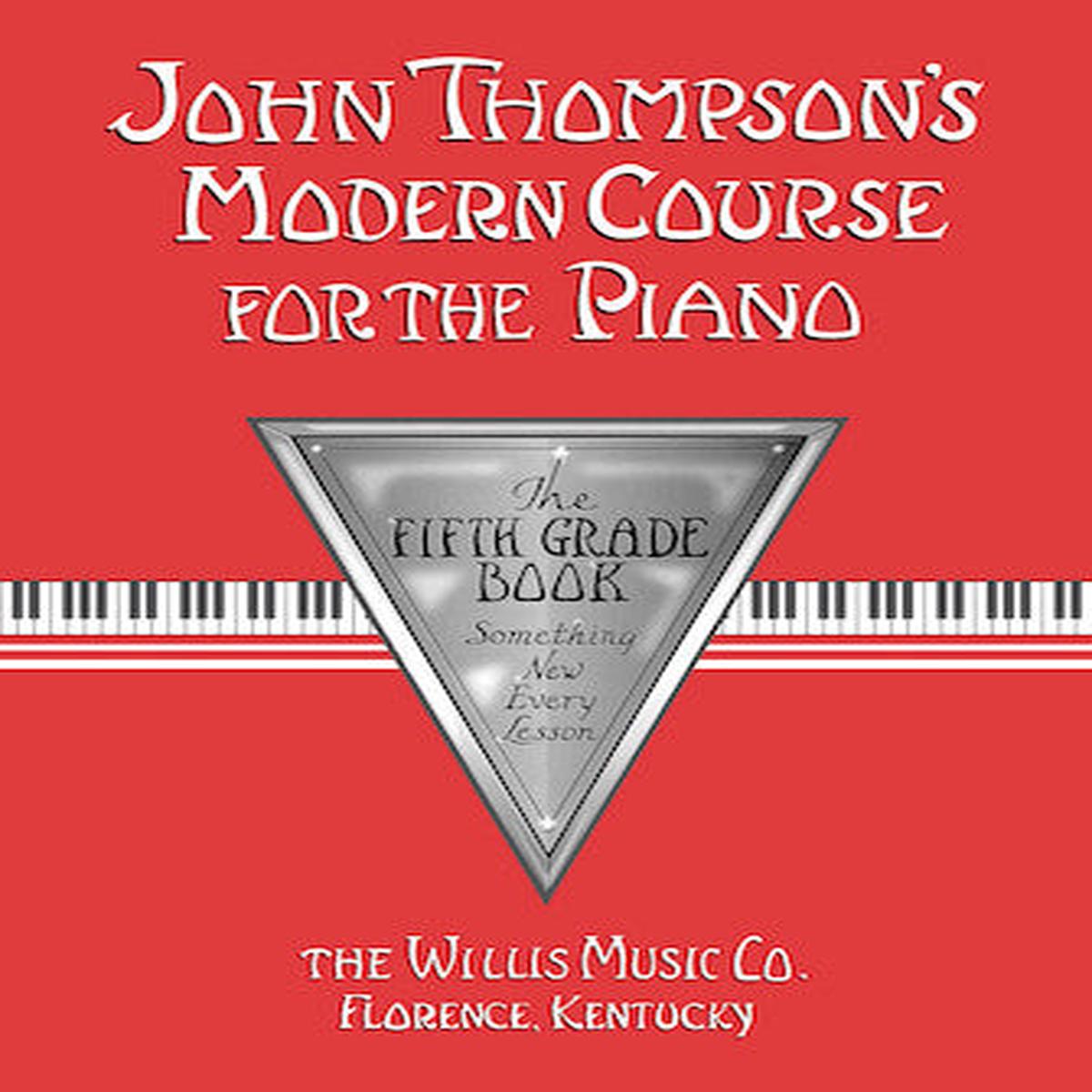 John Thompsons Modern Course for the Piano Fifth Grade (Book Only)