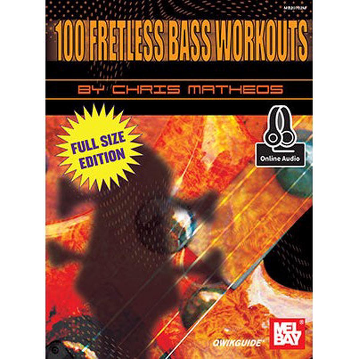 100 Fretless Bass Workouts (Book + Online Audio)
