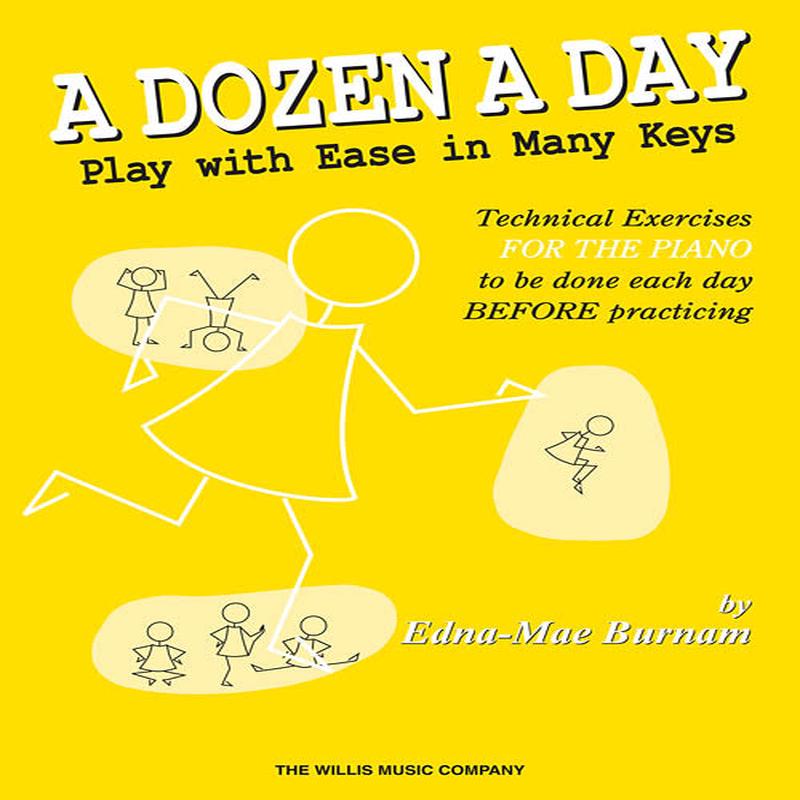 A Dozen a Day  Play with Ease in Many Keys