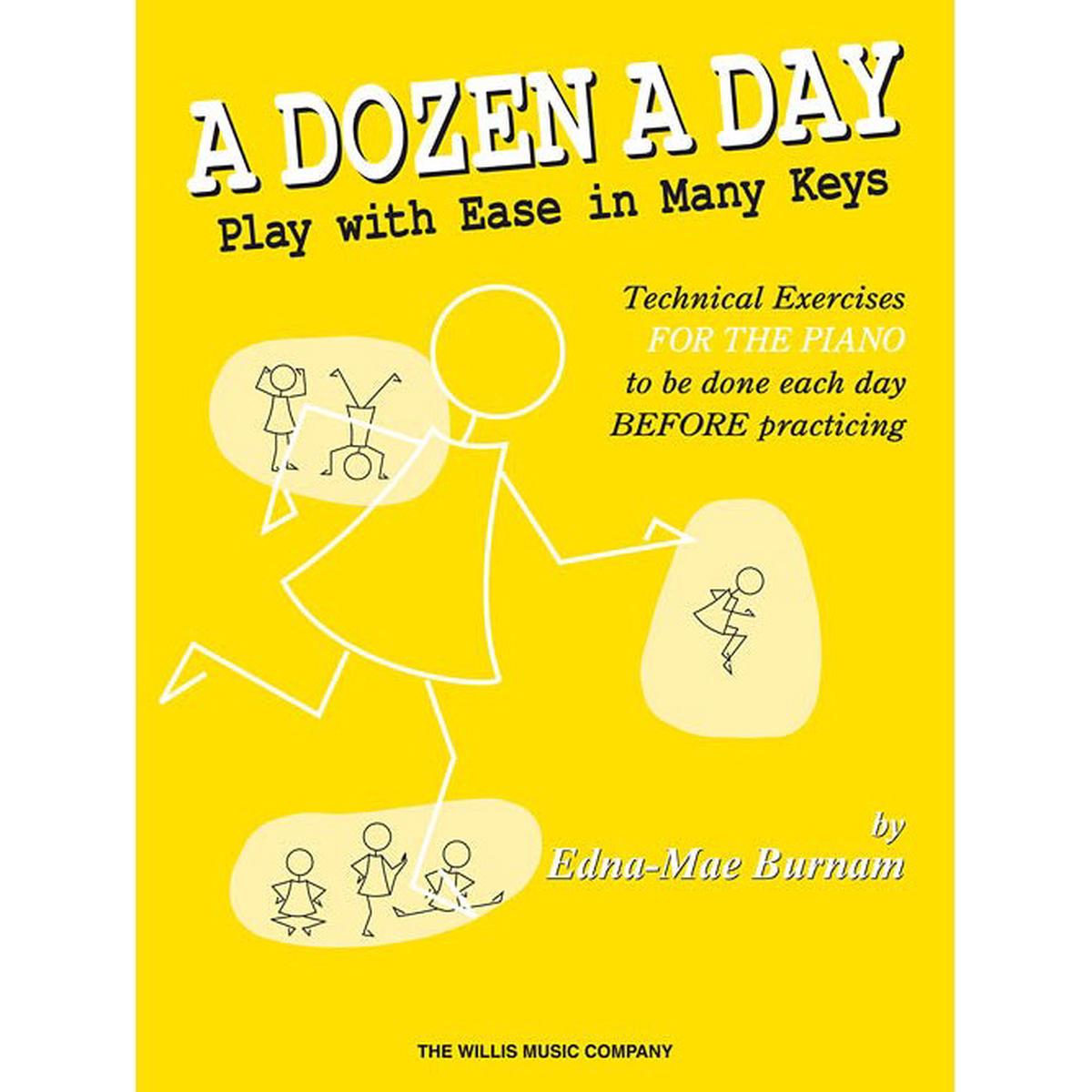 A Dozen a Day Play with Ease in Many Keys