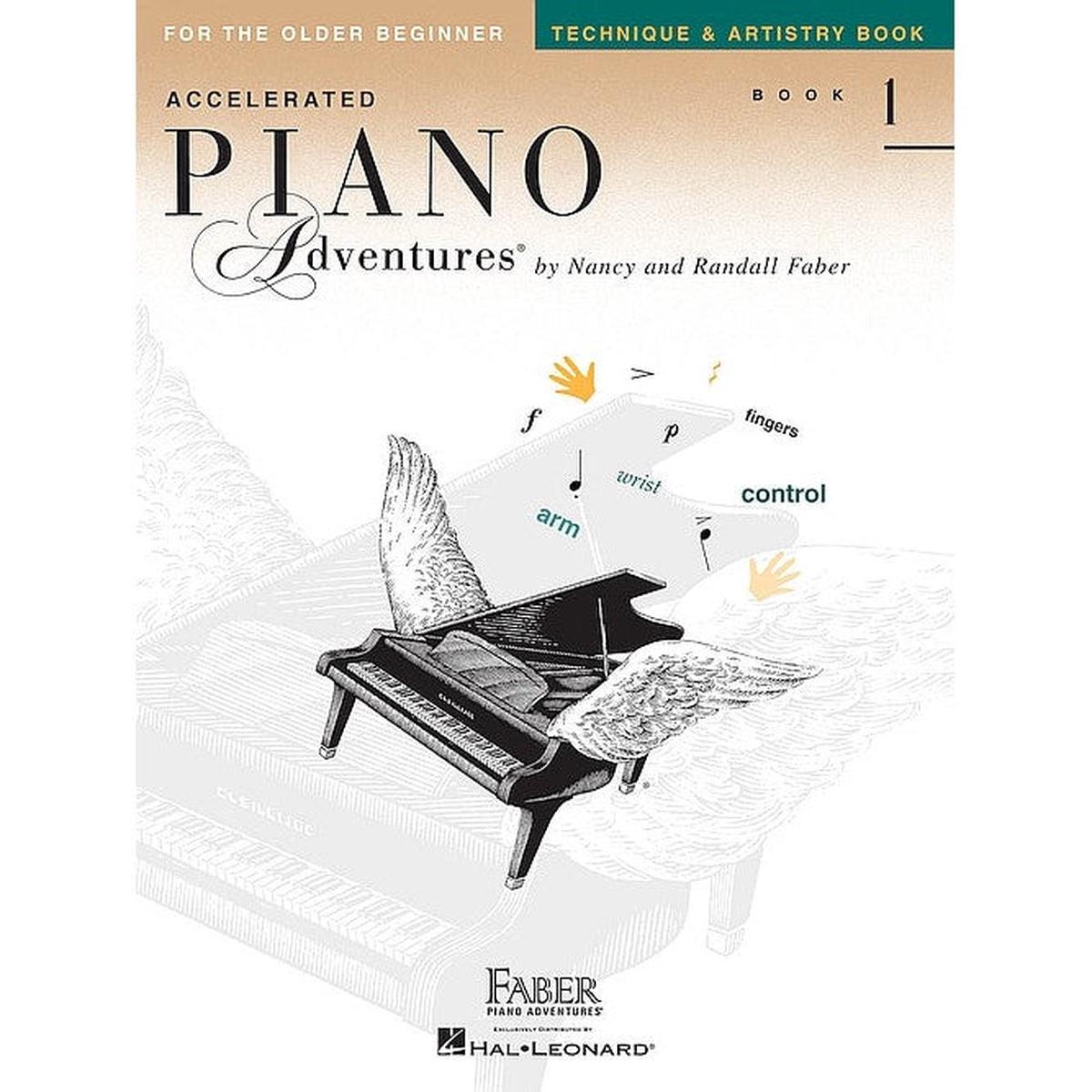 Accelerated Piano Adventures for the Older Beginner  Technique & Artistry Book 1