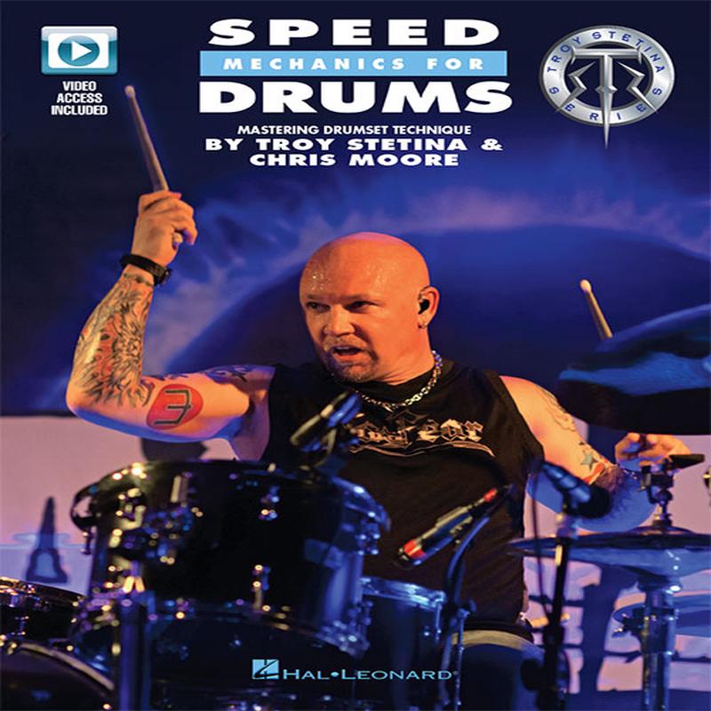 Troy Stetina & Chris Moore - Speed Mechanics For Drums