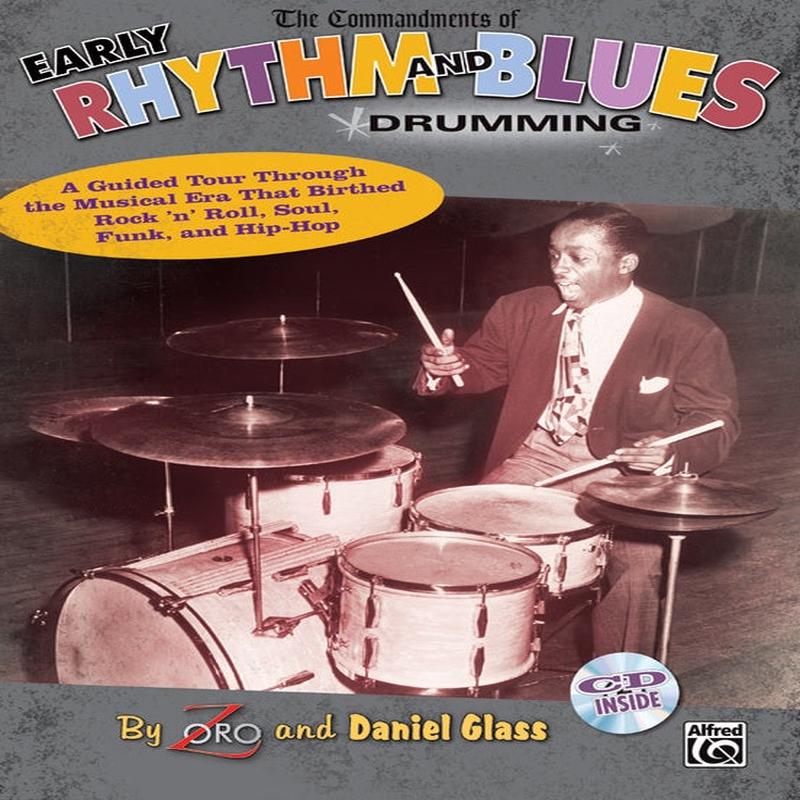 Zoro & Daniel Glass - The Commandments Of Early Rhythm And Blues Drumming